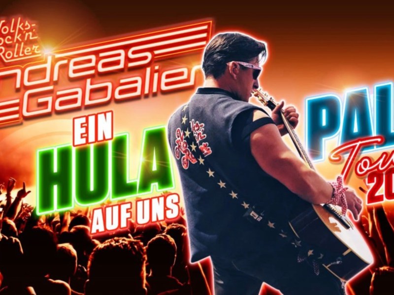 Andreas Gabalier "Eine Hulapalu auf uns" Tour 2025