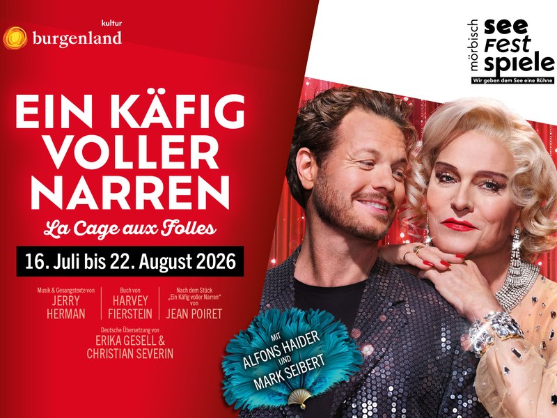 Seefestspiele Mörbisch "Ein Käfig voller Narren"